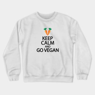 Keep calm and go vegan Crewneck Sweatshirt